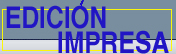 Acceso directo a la edición impresa